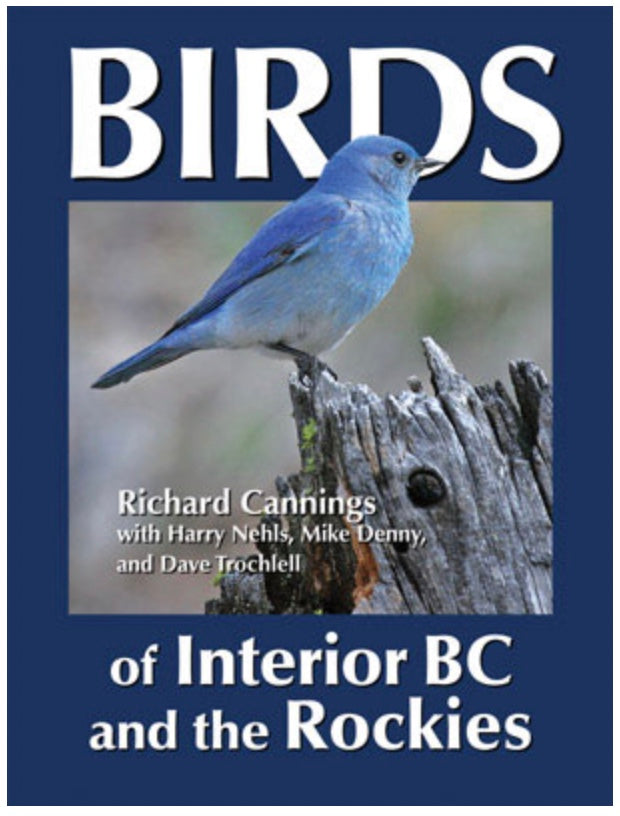 Birds of Interior BC and the Rockies