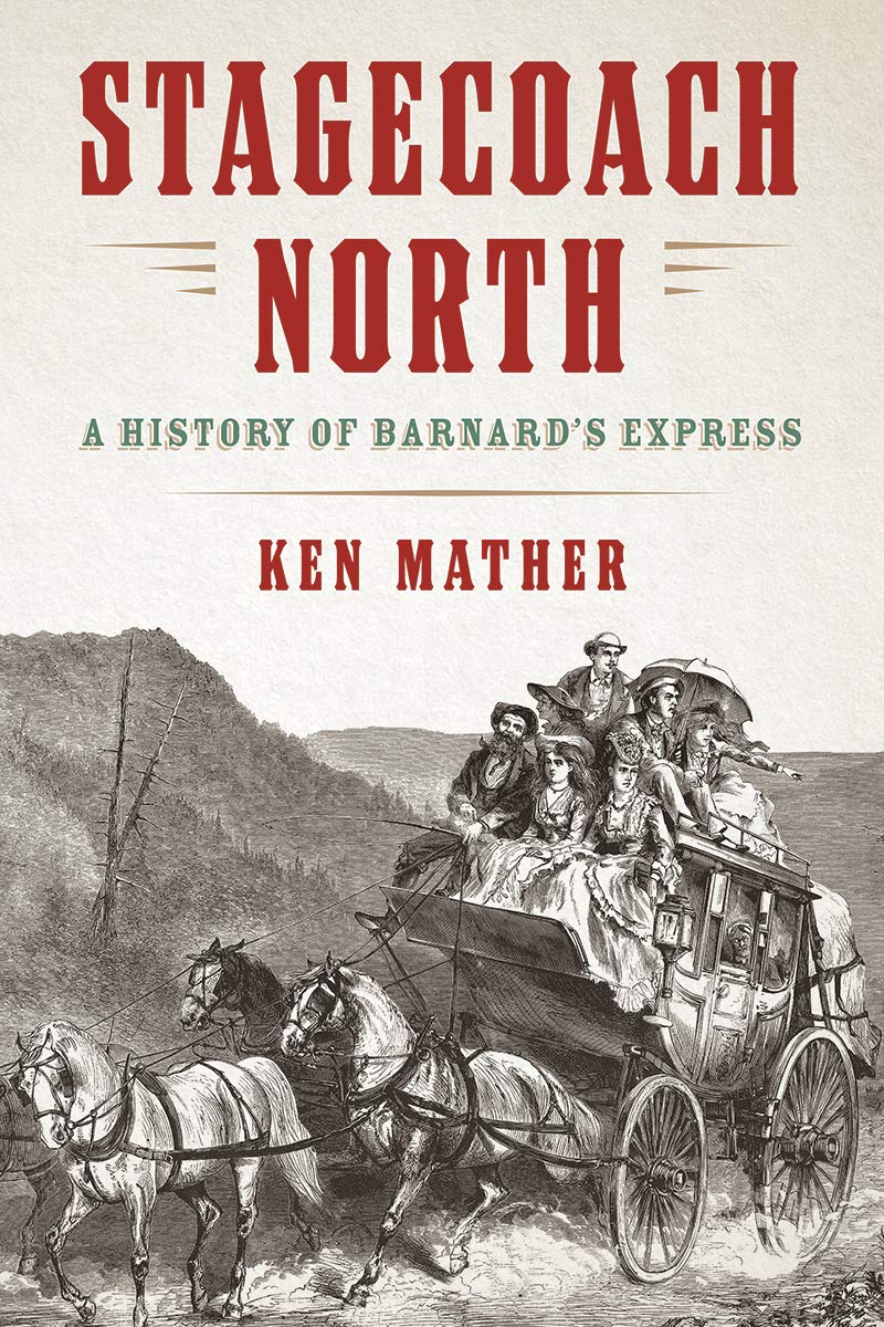 Cover of Stagecoach North by Ken Mather