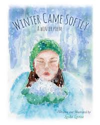 Cover of book "Winter Came Softly" by Linda Lovisa